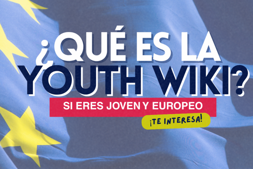 ¿Qué es la Youth Wiki? Si eres joven y europeo ¡Te interesa!